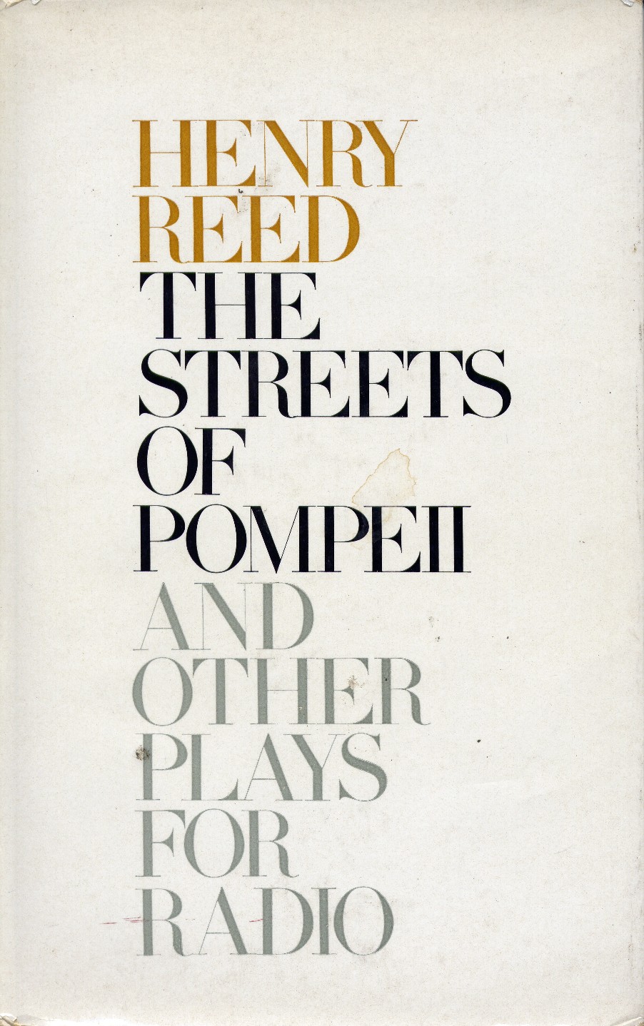 Foreword to The Streets of Pompeii by Henry Reed